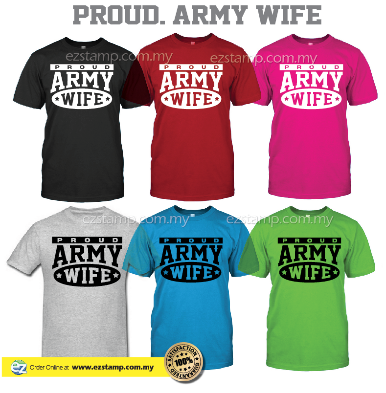 Proud. Army Wife T-shirt SN16